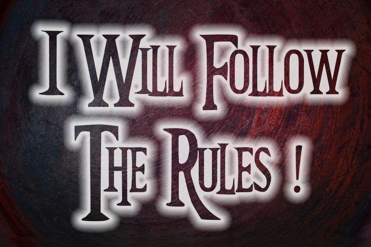 follow rules
